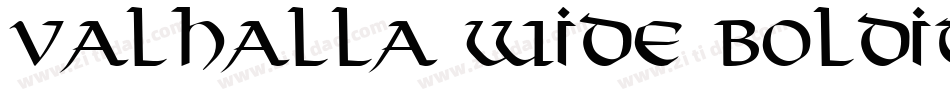 Valhalla Wide BoldItalic字体转换